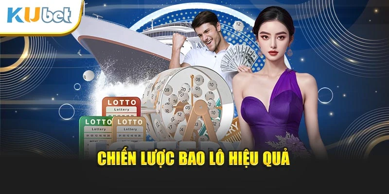 Chiến lược bao lô hiệu quả