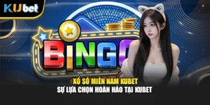 Xổ Số Miền Nam Kubet - Sự Lựa Chọn Hoàn Hảo Tại Kubet